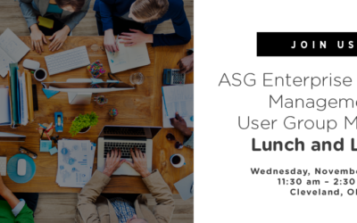 ASG Enterprise Content Management User Group Lunch and Learn