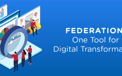 Federation: One Tool for Digital Transformation