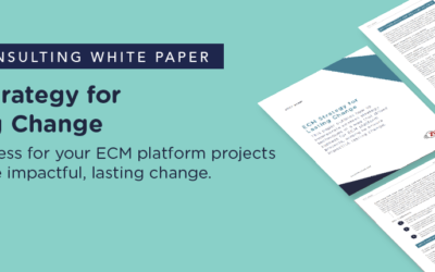 White Paper: ECM Strategy for Lasting Change