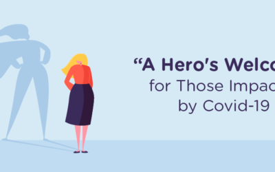 “A Hero’s Welcome” for Those Impacted by Covid-19