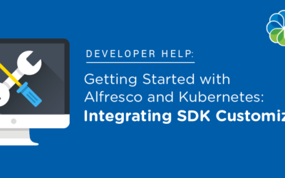 Getting Started with Alfresco and Kubernetes: Integrating SDK Customizations