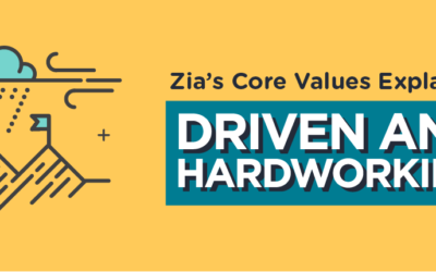 Excellence at Zia: Driven and Hardworking