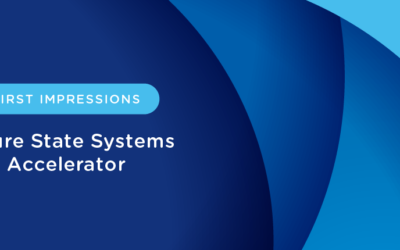 First Impressions: Future State Systems Accelerator