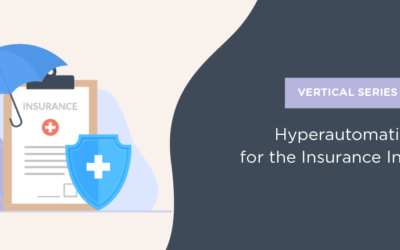 Hyperautomation for the Insurance Industry